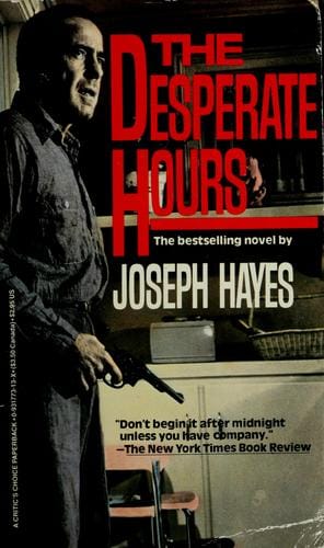 The desperate hours