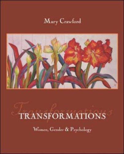 Transformations: Women, Gender, And Psychology