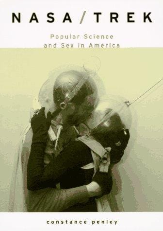 Nasa/Trek: Popular Science and Sex in America