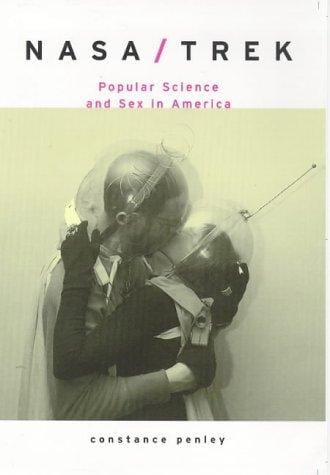 NASA/Trek: Popular Science and Sex in America