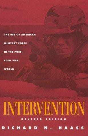 Intervention: the use of American military force in the post-Cold War world