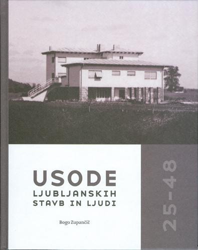 Usode ljubljanskih stavb in ljudi 25-48