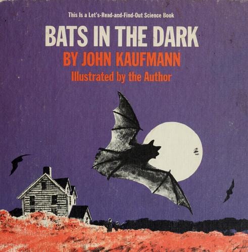 Bats in the dark.