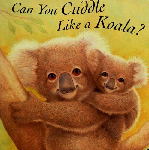 Can you cuddle like a koala?