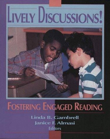 Lively Discussions: Fostering Engaged Reading