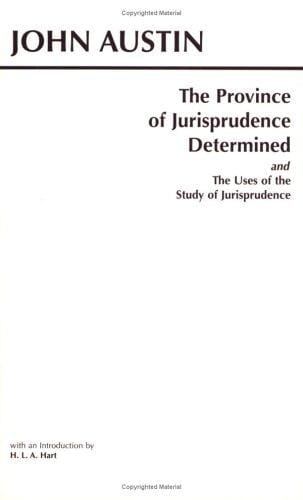 The province of jurisprudence determined: and, The uses of the study of jurisprudence