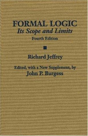Formal Logic: Its Scope And Limits