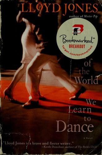 Here at the end of the world we learn to dance