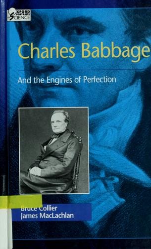 Charles Babbage and the engines of perfection