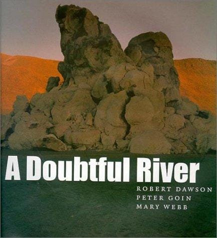 A Doubtful River (Environmental Arts and Humanities Series)