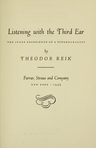 Listening with the third ear: the inner experience of a psychoanalyst.