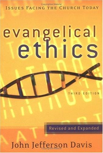 Evangelical ethics: issues facing the church today