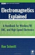 Electromagnetics explained: a handbook for wireless/RF, EMC, and high-speed electronics