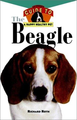 The Beagle: An Owner's Guide to a Happy Healthly Pet (Happy Healthy Pet)