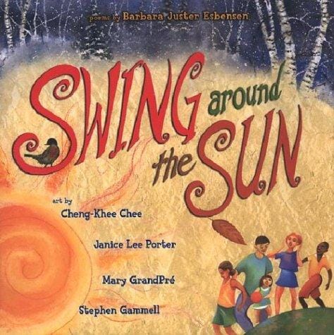 Swing Around the Sun: Poems (Picture Books)