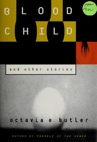 Bloodchild and other stories