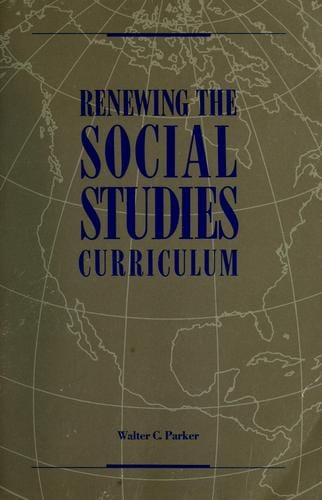 Renewing the social studies curriculum