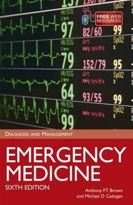 Emergency Medicine: Diagnosis and Management, 6th edition