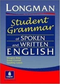 Longman Student Grammar of Spoken and Written English