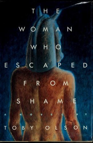 The woman who escaped from shame: a novel