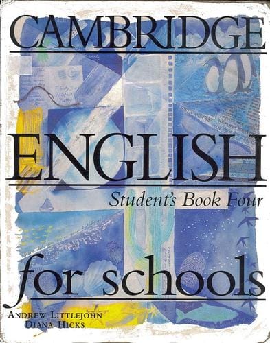 Cambridge English for schools: Student's Book Four
