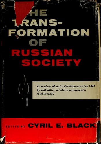 The transformation of Russian society: aspects of social change since 1861