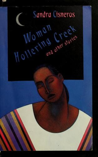 Woman hollering creek, and other stories