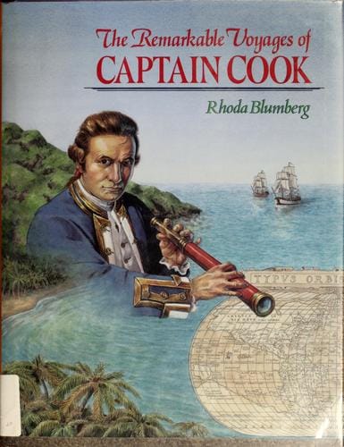 The remarkable voyages of Captain Cook