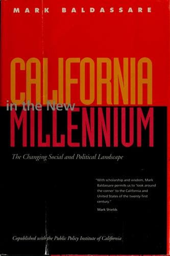 California in the New Millennium: the changing social and political landscape