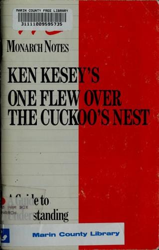 Ken Kesey's One flew over the cuckoo's nest: a critical commentary