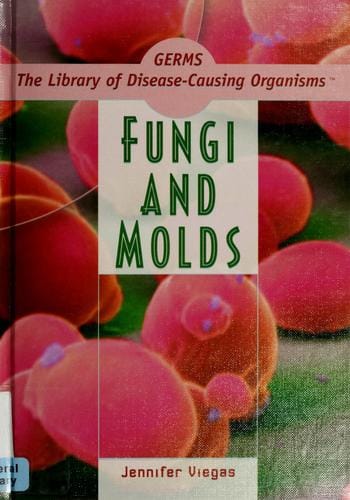 Fungi and molds