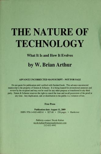 The nature of technology: what it is and how it evolves