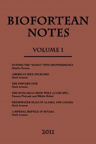 BioFortean Notes (Volume 1)