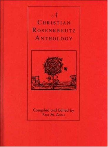 Christian Rosenkreutz Anthology