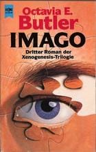 Imago: Dritter Roman der Xenogenesis-Trilogie