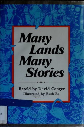 Many lands, many stories: Asian folktales for children