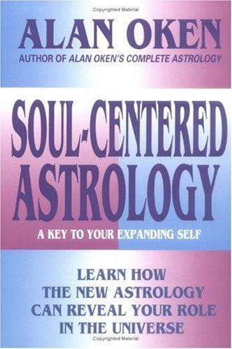Soul-centered astrology: a key to your expanding self