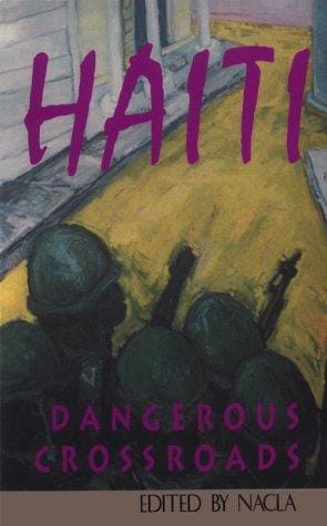 Haiti: Dangerous Crossroads