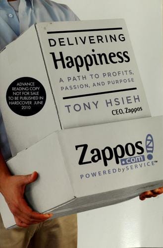 Delivering happiness: a path to profits, passion, and purpose