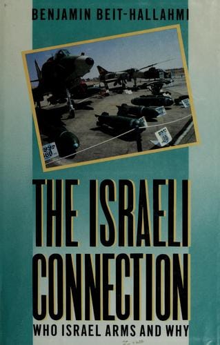 The Israeli connection: who Israel arms and why
