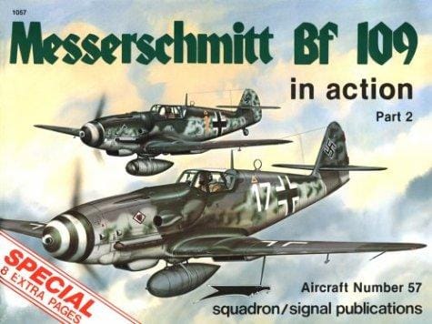 Messerschmitt Bf 109 in Action, Part 2 - Aircraft No. 57