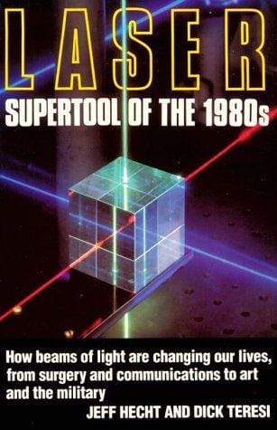 Laser, supertool of the 1980s