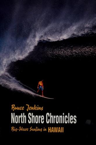 North Shore Chronicles: Big-Wave Surfing in Hawaii