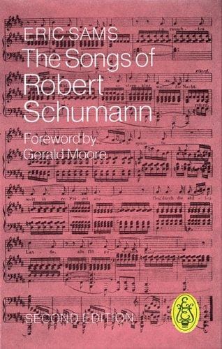 The Songs of Robert Schumann