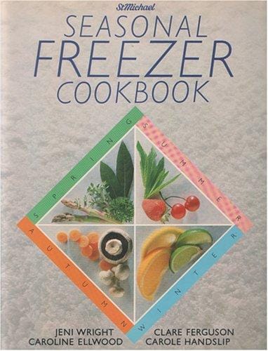 Seasonal Freezer Cookbook