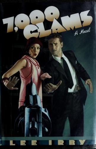 7,000 clams: a novel