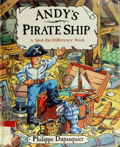 Andy's pirate ship: a spot-the-difference book