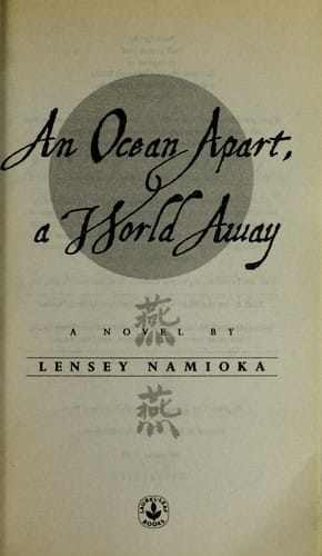 An ocean apart, a world away: a novel