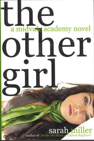 The other girl: a Midvale Academy novel