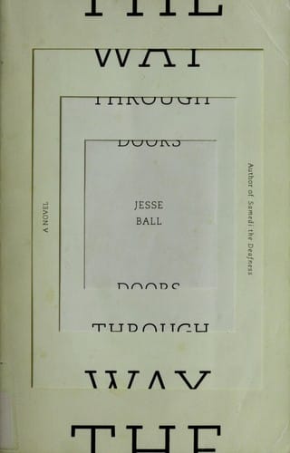 The way through doors: a novel